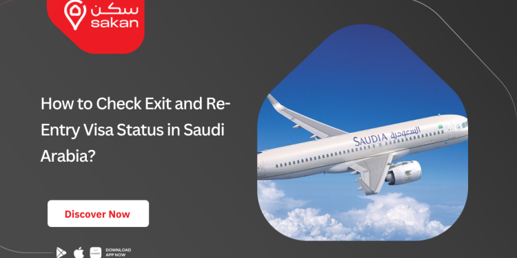 How to Check Exit and Re-Entry Visa Status in Saudi Arabia